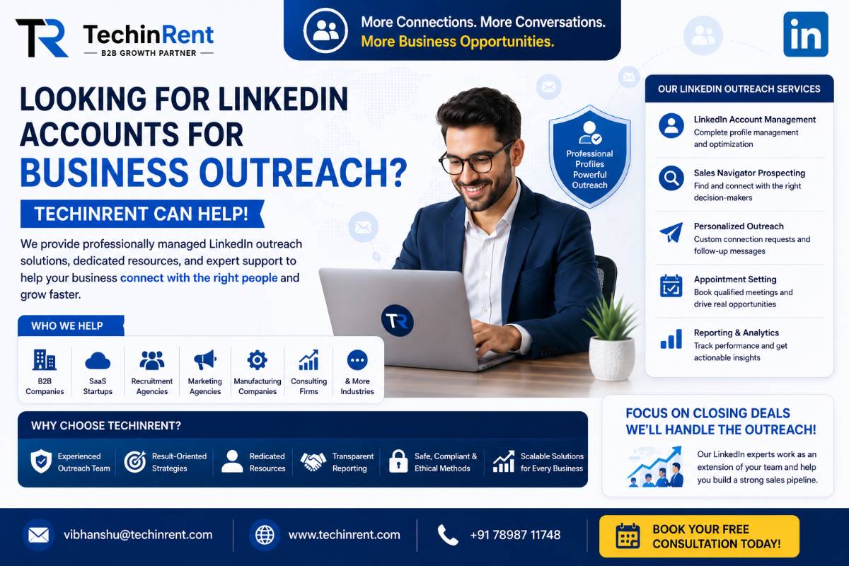 Looking for LinkedIn Accounts for Business Outreach? TechinRent Can Help